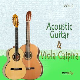Album cover of Acoustic Guitar & Viola Caipira, Vol.2