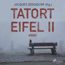 Album cover of Tatort Eifel II - Kriminalroman (Ungekürzt)