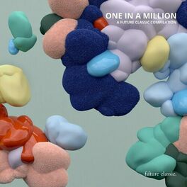 Album cover of One In A Million: A Future Classic Compilation