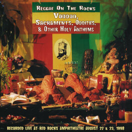 Album cover of Reggae on the Rocks: Voodoo, Sacraments, Oddities & Other Holy Anthems (Live)