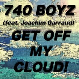 Album cover of Get Off My Cloud (feat. Joachim Garraud)