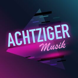 Album cover of Achtziger Musik