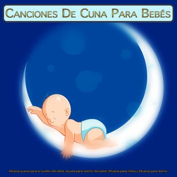 Musica Para Dormir Bebes - La mejor música de guitarra para dormir bebé: listen with | Deezer
