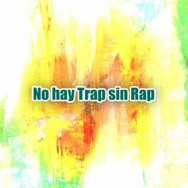 Album cover of No hay Trap sin Rap