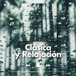 Album cover of Clásica y relajación