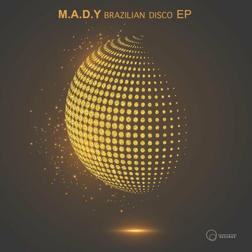 M.A.D.Y - Brazilian Disco (2023) MP3