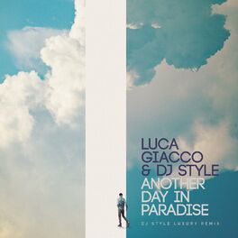 Album cover of Another Day in Paradise (DJ Style Luxury Remix)