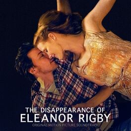 Album cover of The Disappearance of Eleanor Rigby (Original Motion Picture Soundtrack)