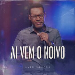 Album cover of Aí Vem o Noivo