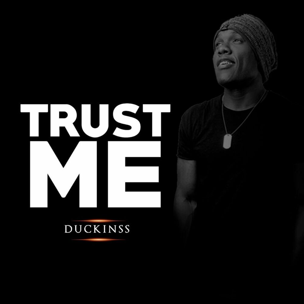 Trust me song