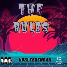 Album cover of The rules (feat. Lil Gotit & Calboy)