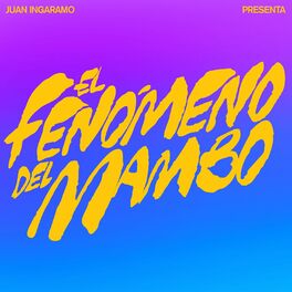 Album cover of El Fenómeno del Mambo