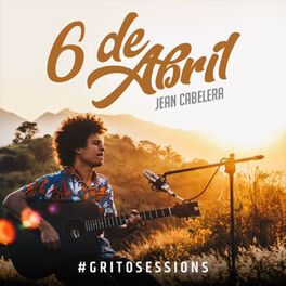 Album cover of 6 de Abril, #Gritosessions