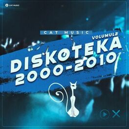 Album cover of Diskoteka 2000 - 2010 | Vol. 2