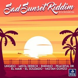 Album cover of Sad Sunset Riddim