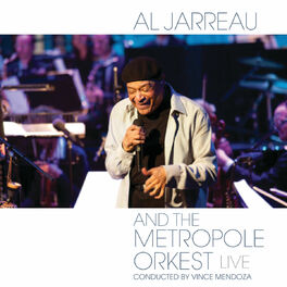 Album cover of Al Jarreau and the Metropole Orkest - Live (Live From Theater aan de Parade, Den Bosch, Netherlands/2011)