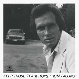 Album cover of Keep Those Teardrops from Falling
