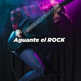 Album cover of Aguante el ROCK