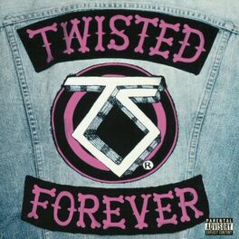 Album cover of Twisted Forever: A Tribute To The Legendary Twisted Sister