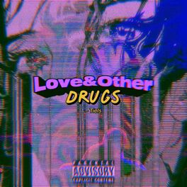 Album cover of “Love&OtherDrugs”