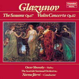 Album cover of Glazunov: The Seasons & Violin Concerto