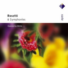 Album cover of Rosetti : 8 Symphonies (- Apex)