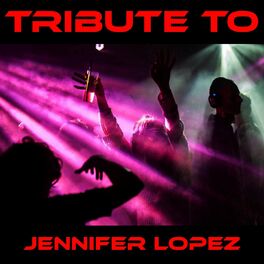 Album cover of The Music of Jennifer Lopez