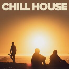 Album cover of Chill House