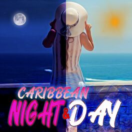 Album cover of Caribbean Night & Day