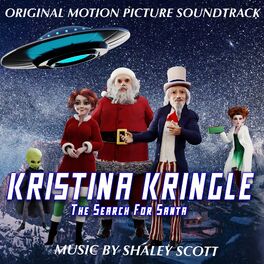 Album cover of Kristina Kringle: A Search for Santa (Original Motion Picture Soundtrack)