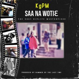 Album cover of Saa Na Wotie