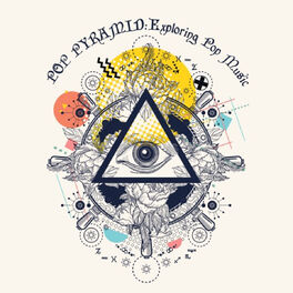 Album cover of Pop Pyramid: Exploring Pop Music
