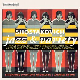 Album cover of Shostakovich: Jazz & Variety Suites