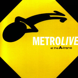 Album cover of Live At The A-Trane
