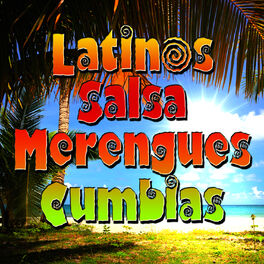 Album cover of Latinos - Salsa - Merengue - Cumbias