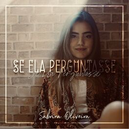Album cover of Se Ela Perguntasse