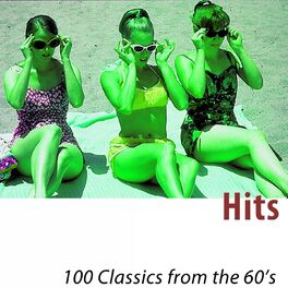 Album cover of Hits (100 Classics from the 60's)