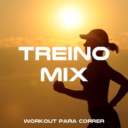 Album cover of Treino Mix - a Melhor Seleção de Música de Treino, Workout para Correr