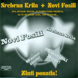 Album cover of Srebrna Krila + Novi Fosili