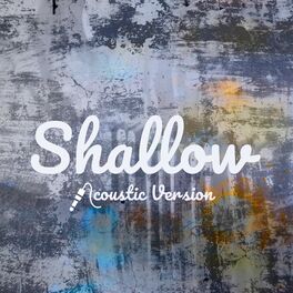 Album cover of Shallow (Acoustic)