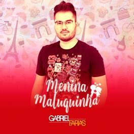 Album cover of Menina Maluquinha