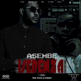 Album cover of Asembe Isebenza - The Making Of Slap Dee