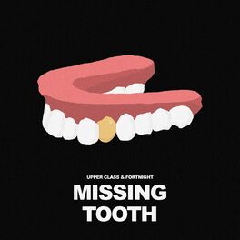 Album cover of MISSING TOOTH