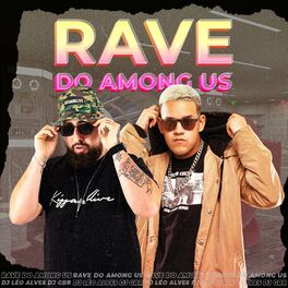 Album cover of Rave Do Among Us