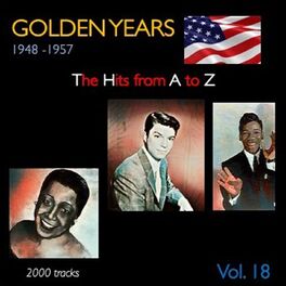 Album cover of Golden Years 1948-1957 · The Hits from A to Z · , Vol. 18