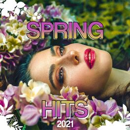 Album cover of Spring Hits 2021