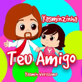 Album cover of Teu Amigo: Yasminzinha