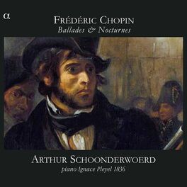 Album cover of Chopin: Ballades & Nocturnes