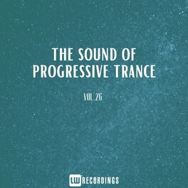 Album cover of The Sound Of Progressive Trance, Vol. 26