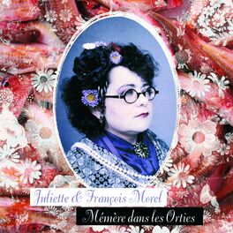 Album cover of Mémère Dans Les Orties
